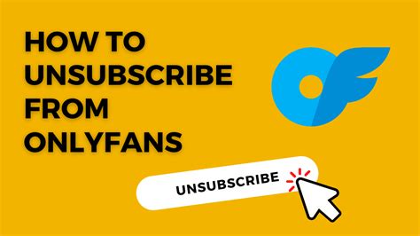 How to Unsubscribe from OnlyFans in 2024